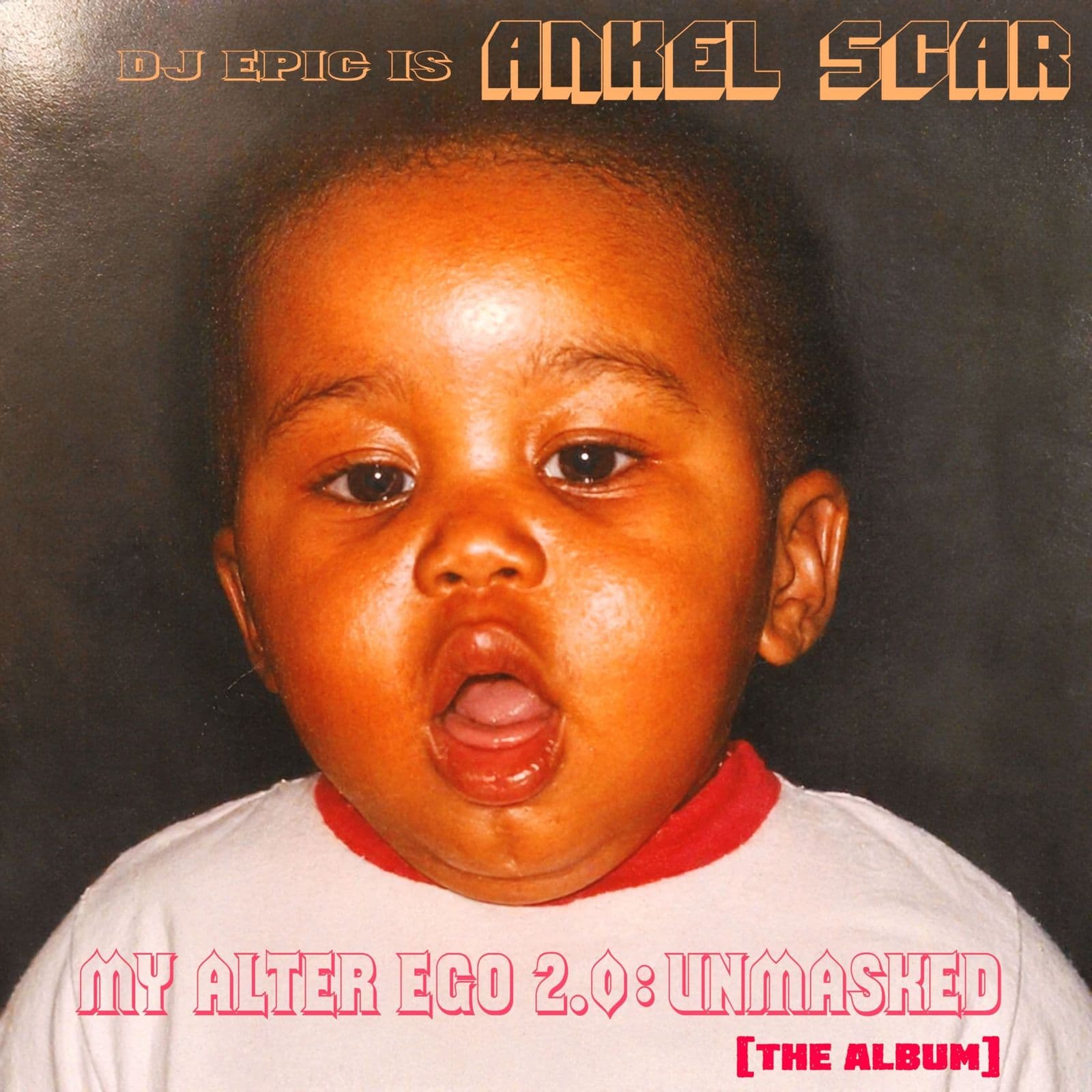 Ankel_Scar-My_Alter_Ego_2.0-Unmasked_The_Album_-_DINYAO45_-WEB-2026-BB