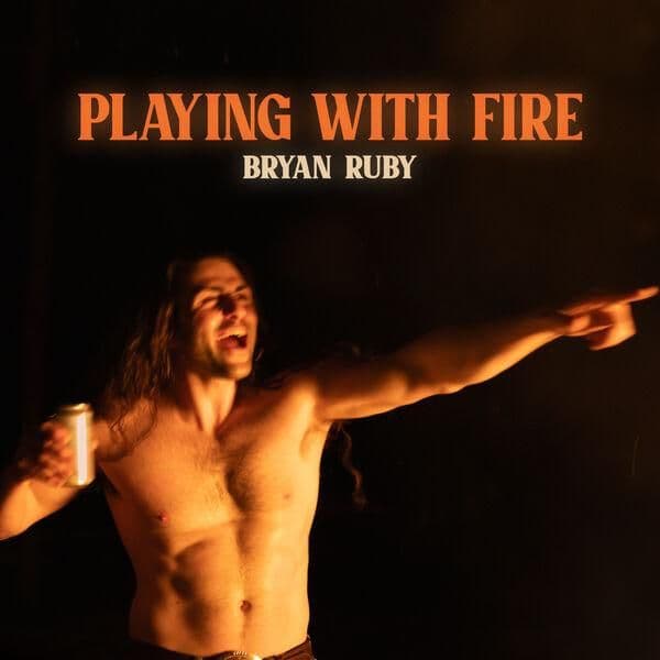 Bryan_Ruby-Playing_With_Fire-EP-WEB-2026-ENRiCH