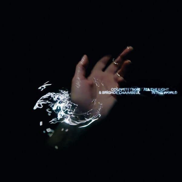 Colin_Stetson_and_Brighde_Chaimbeul-All_the_light_in_the_world-WEB-2026-ENRiCH