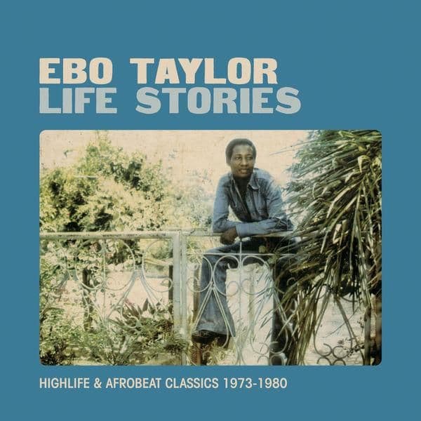 Ebo_Taylor-Life_Stories-16BIT-WEB-FLAC-2011-ENRiCH