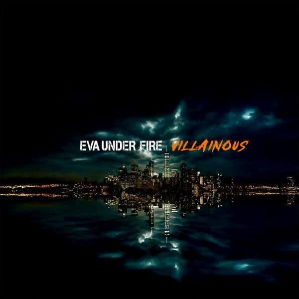 Eva_Under_Fire-Villainous-24BIT-WEB-FLAC-2026-ENViED