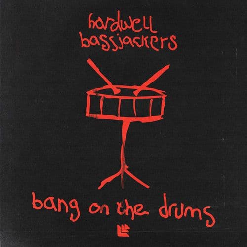 Hardwell_And_Bassjackers_-_Bang_On_The_Drums-_REVR1305B_-SINGLE-WEB-2026-FMC