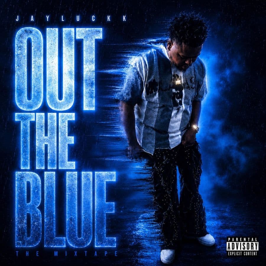 JayLuckk-Out_The_Blue-WEB-2026-RAGEMP3