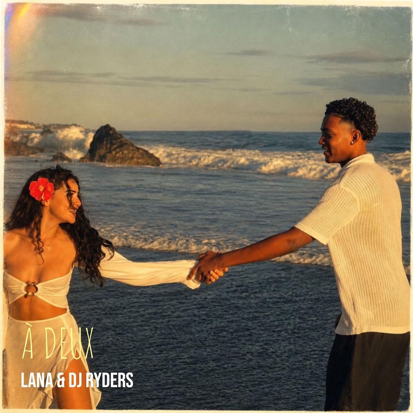 Lana_x_Dj_Ryders-A_DEUX-SINGLE-WEB-FR-2026-OND