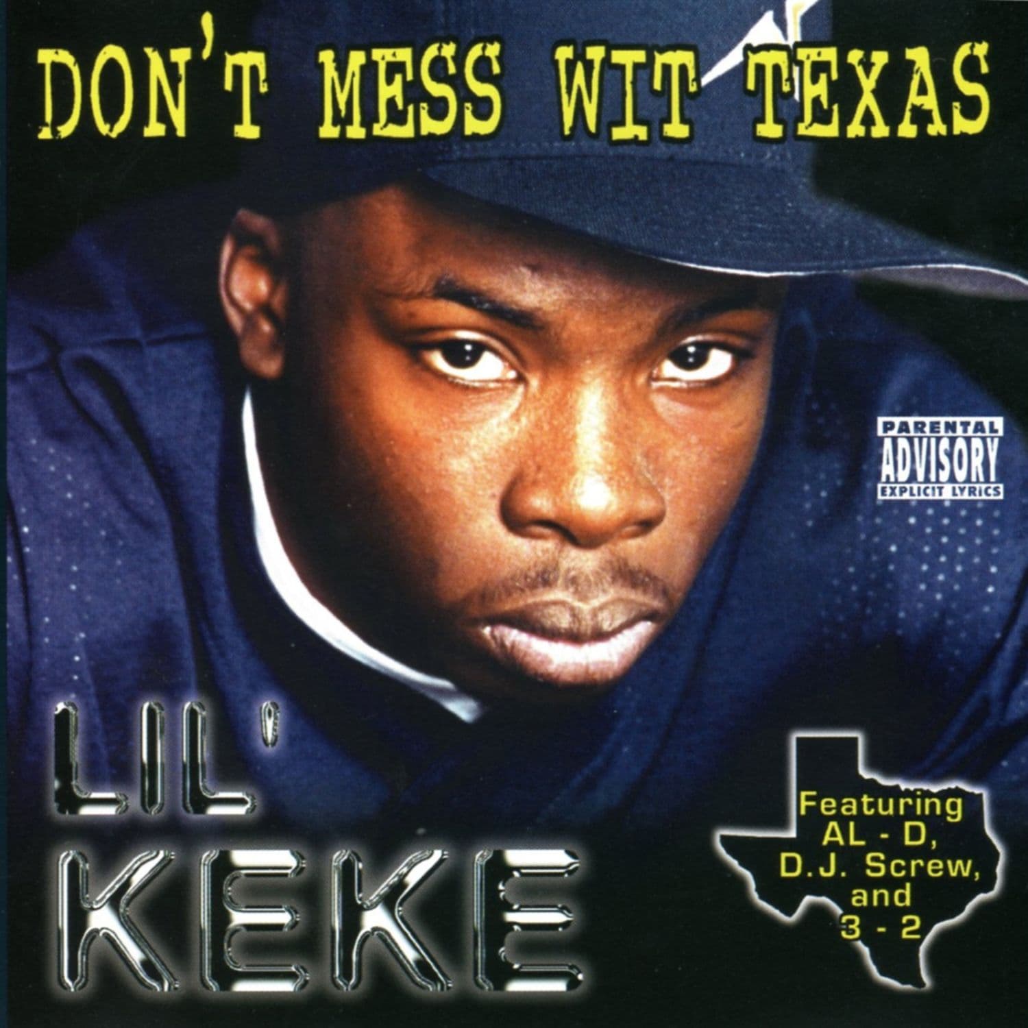 Lil_Keke-Dont_Mess_Wit_Texas-Deluxe_Edition-WEB-1997-UVU
