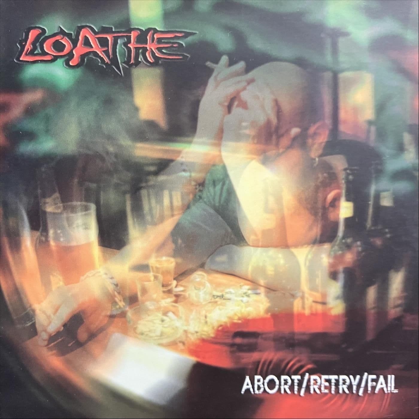 Loathe-Abort_Retry_Fail-EP-WEB-2003-BLEEDiNG