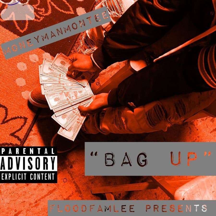 MoneyManMontee-Bag_Up-SINGLE-WEB-2022-RAGEMP3
