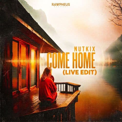 Nutkix_-_Come_Home_Live_Edit_-_RAWR085_-SINGLE-WEB-2026-FMC