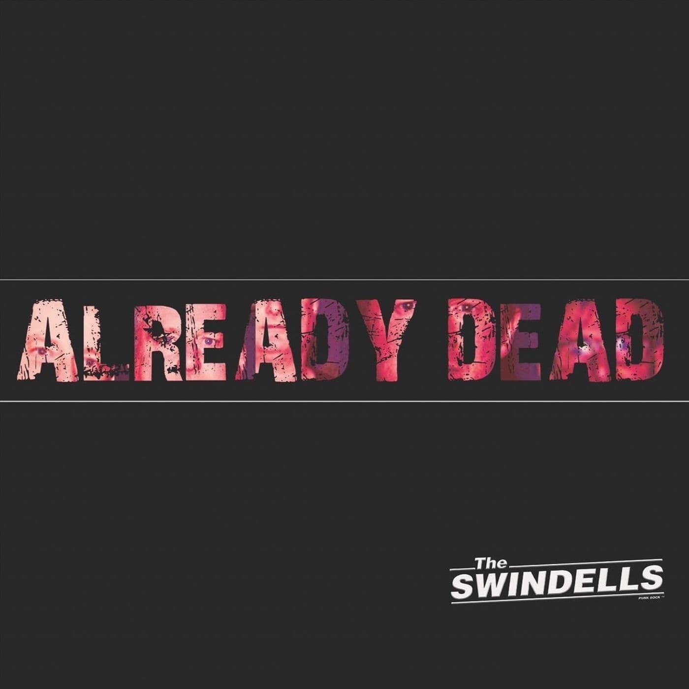 The_Swindells-Already_Dead-WEB-2024-SDR