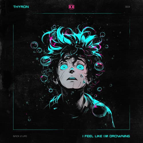 Thyron_-_I_Feel_Like_Im_Drowning-_SCAN711D_-SINGLE-WEB-2026-FMC