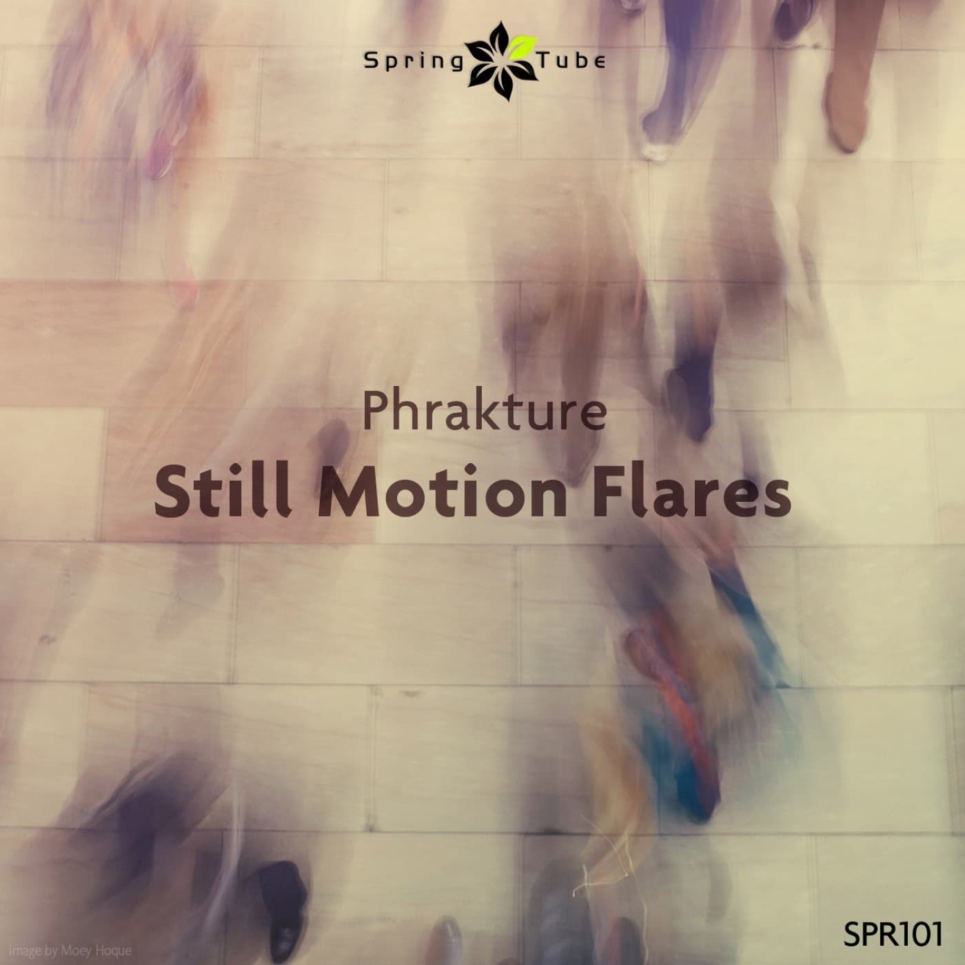 Phrakture_-_Still_Motion_Flares-_SPR101_-WEB-2013-iDC