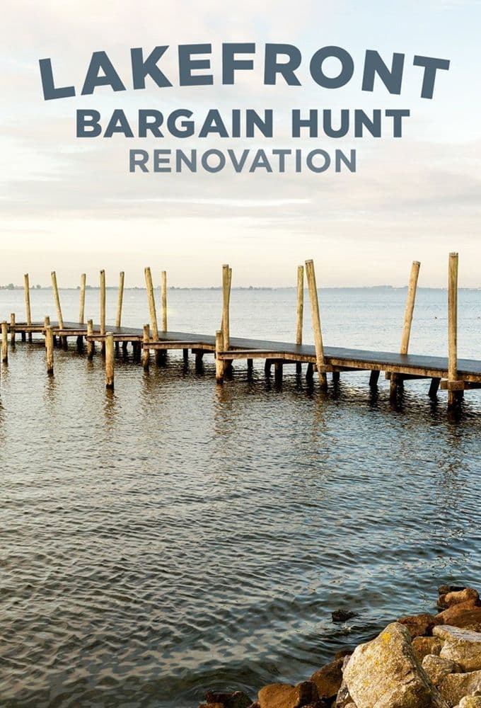 Lakefront Bargain Hunt Renovation S06E04 Buds Build Big on Deep Creek 1080p DISC WEB DL AAC2 0 H 264-RAWR