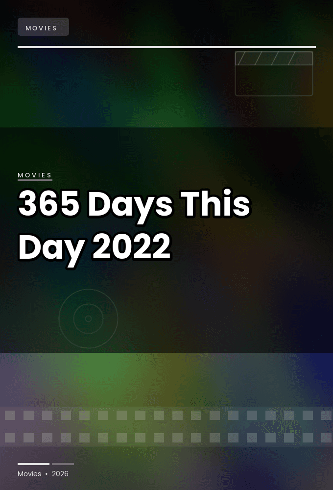 365 Days This Day 2022 1080p DUAL NF WEB DL x264 EAC3 5 1 HdT