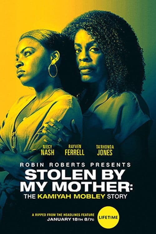 Stolen by My Mother The Kamiyah Mobley Story 2020 720p AMZN WEB-DL DD 2 0 H 264-playWEB