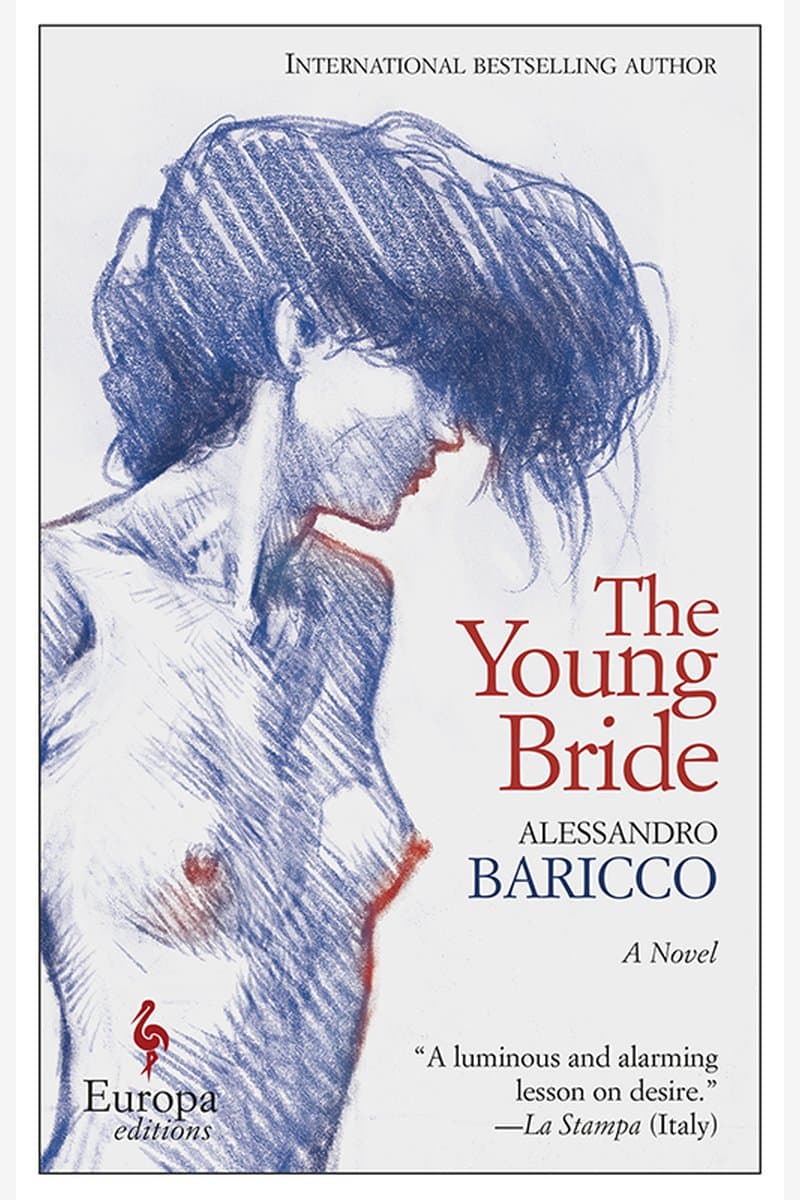 Alessandro.Baricco.The.Young.Bride.A.Novel.2016.RETAiL.EPUB.eBook-NODE