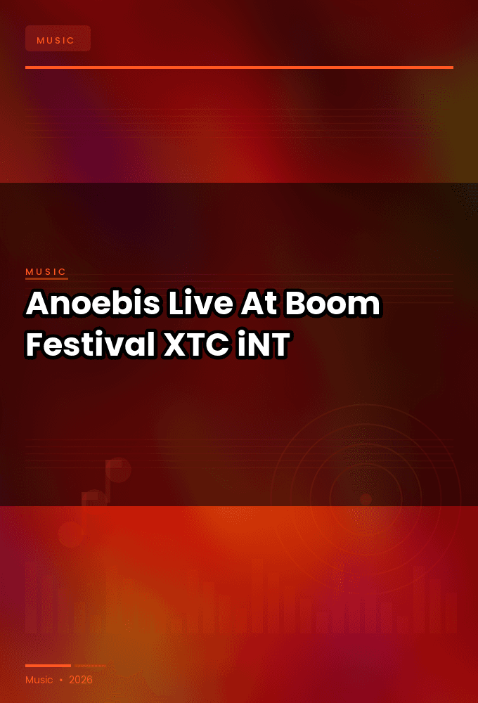 Anoebis-Live_At_Boom_Festival_2025-WEB-2025-XTC_iNT