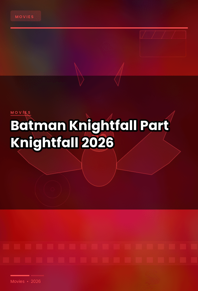 Batman.Knightfall.Part.1.Knightfall.2026