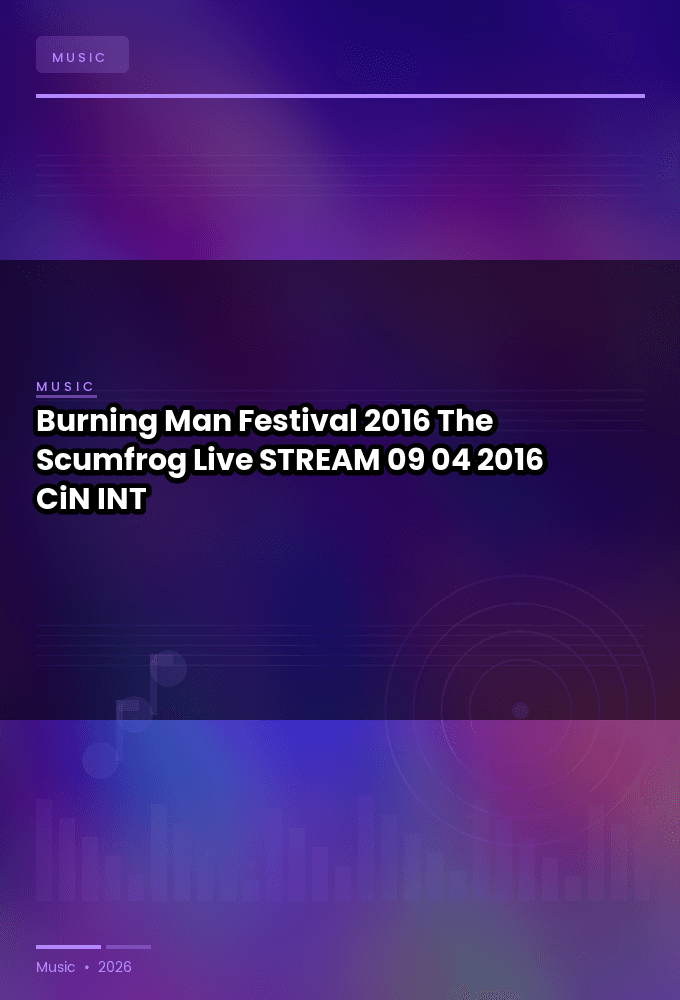 Burning_Man_Festival_2016-The_Scumfrog_Live-STREAM-09-04-2016-CiN_INT