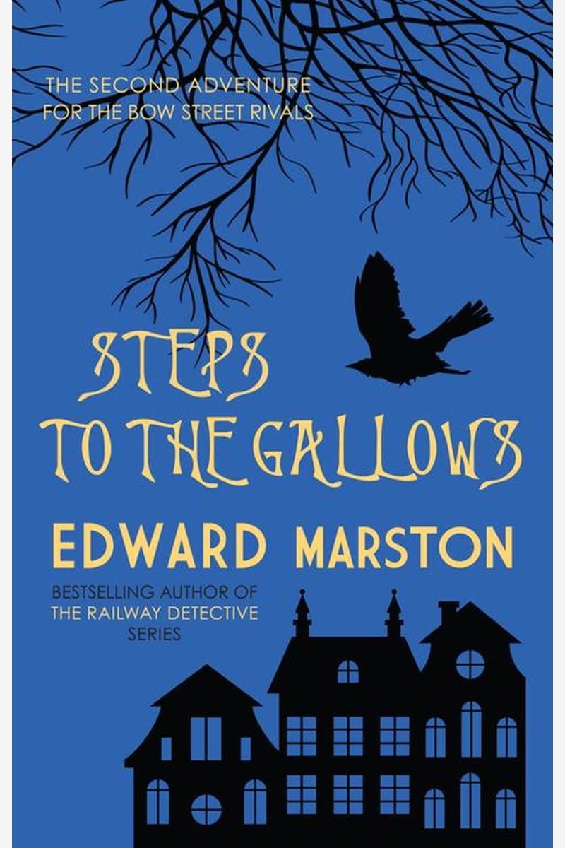 Edward.Marston.Steps.to.the.Gallows.2016.RETAiL.EPUB.eBook-NODE