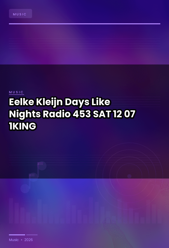 Eelke_Kleijn-Days_Like_Nights_Radio_453-SAT-12-07-2026-1KING