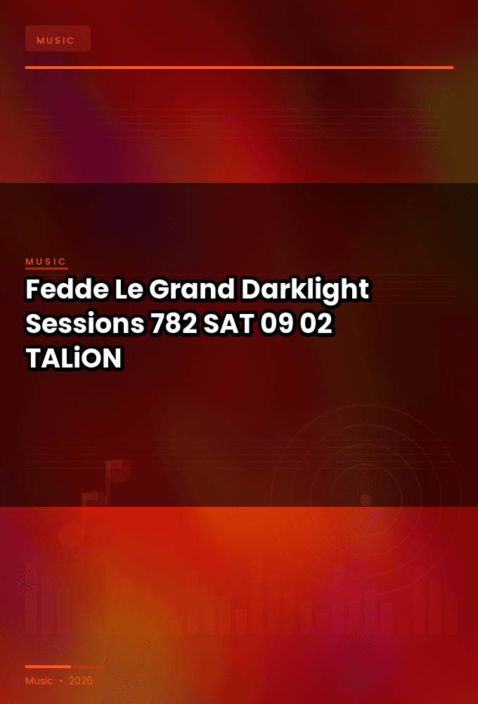 Fedde_Le_Grand_-_Darklight_Sessions_782-SAT-09-02-2026-TALiON