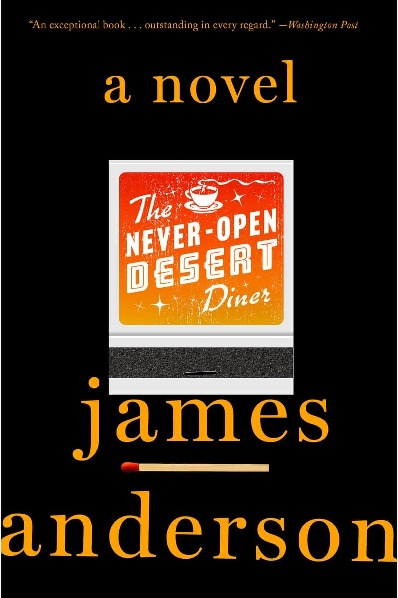 James.Anderson.The.Never-Open.Desert.Diner.A.Novel.2016.RETAiL.EPUB.eBook-NODE
