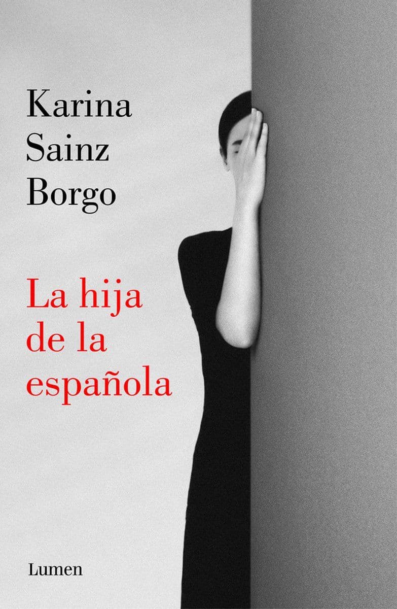 Karina Sainz Borgo - La Hija De La Espanola - 2019 [ES]