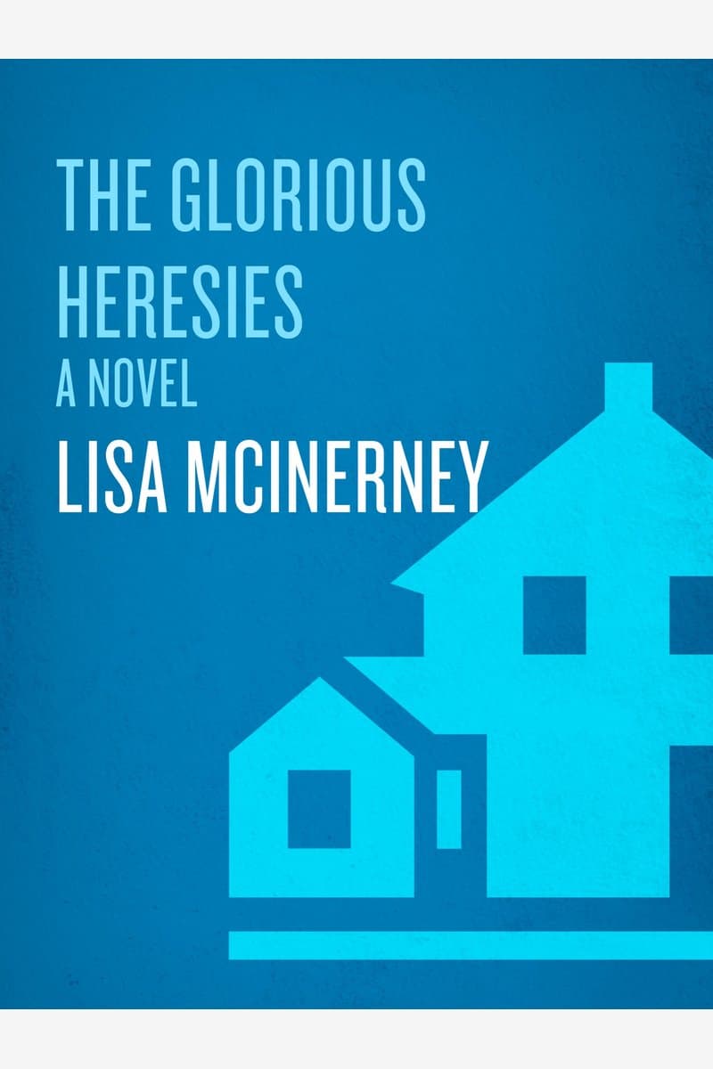 Lisa.McInerney.The.Glorious.Heresies.A.Novel.2016.RETAiL.EPUB.eBook-NODE