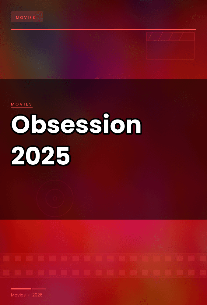 Obsession 2025 1080p BluRay x265 DDP5 1-B3YG1R