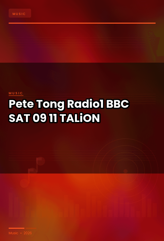 Pete_Tong_-_Radio1_BBC_-SAT-09-11-2026-TALiON