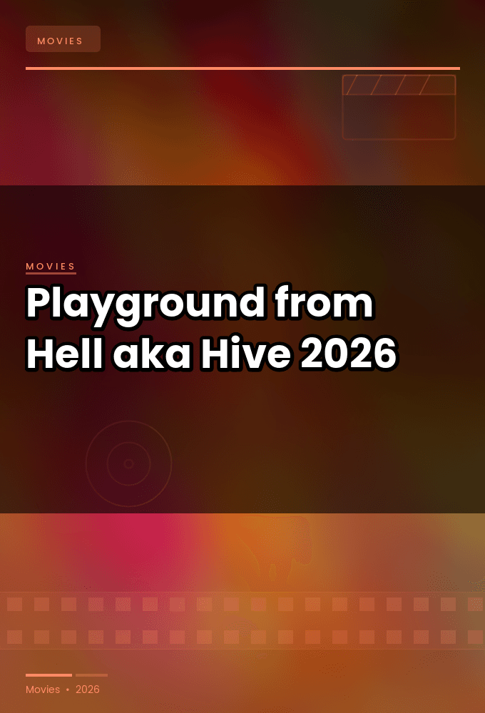 Playground from Hell aka Hive 2026 1080p DUAL BluRay HEVC x265 5 1-BONE