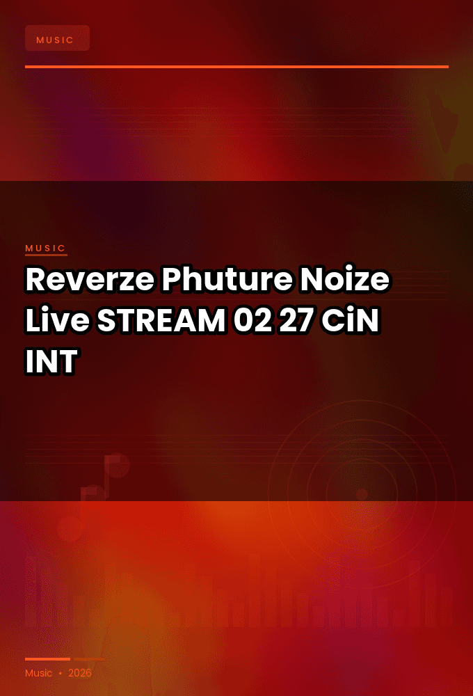Reverze_2026-Phuture_Noize_Live-STREAM-02-27-2026-CiN_INT