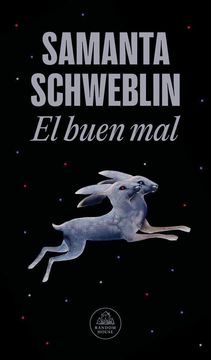 Samanta Schweblin - El Buen Mal - 2025 [ES]