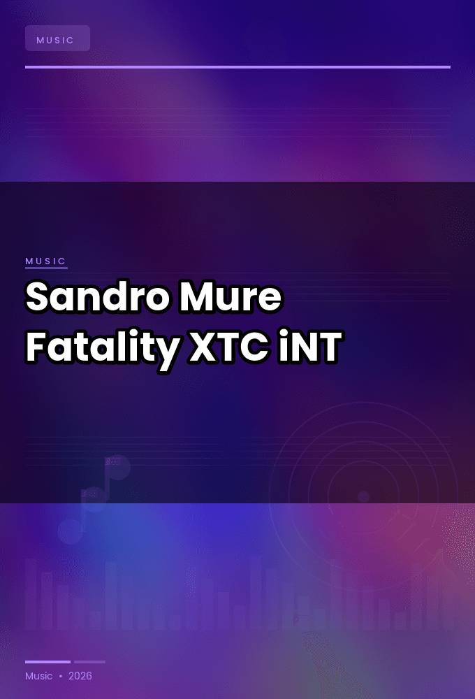 Sandro_Mure-Fatality-WEB-2024-XTC_iNT