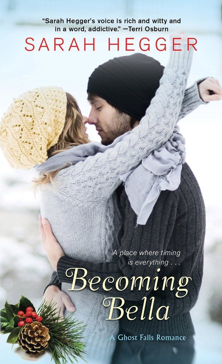 Sarah Hegger - Becoming Bella - 2017 [EN]