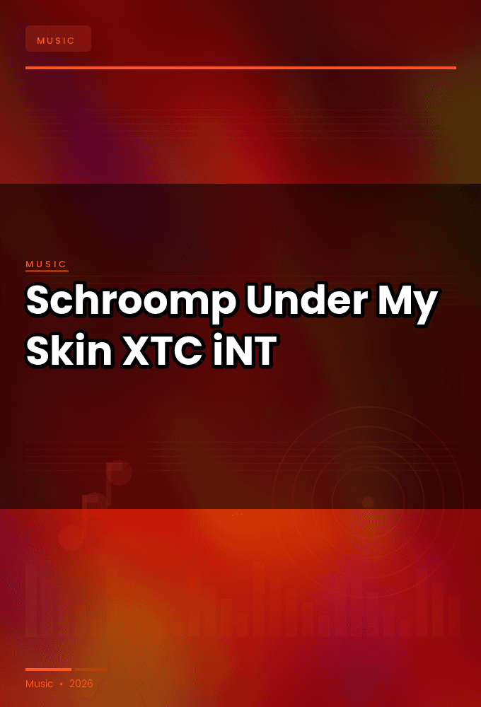 Schroomp-Under_My_Skin-WEB-2024-XTC_iNT