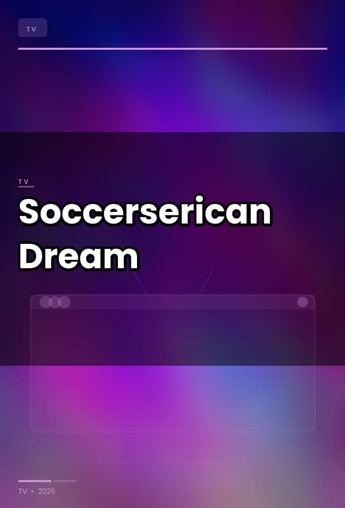 Soccers American Dream S01E03 1080p WEB h264-BAE