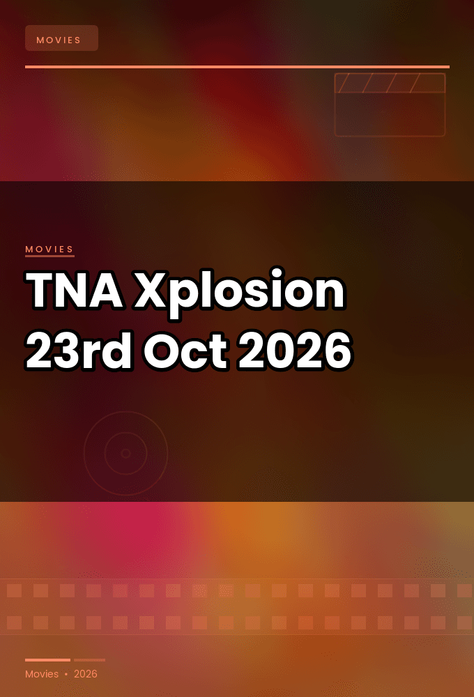TNA.Xplosion.23rd.Oct.2026