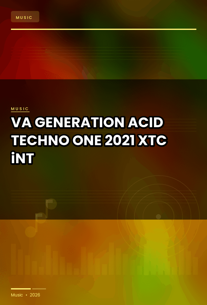 VA-GENERATION_ACID_TECHNO_ONE-WEB-2021-XTC_iNT