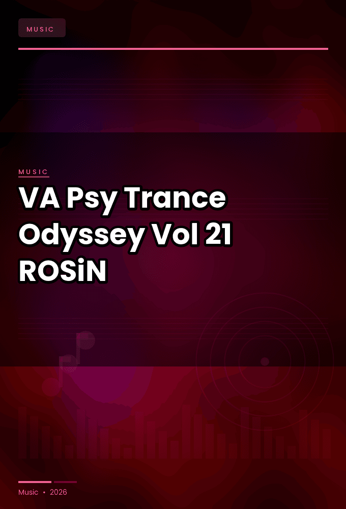 VA-Psy-Trance_Odyssey_Vol._21-WEB-2026-ROSiN