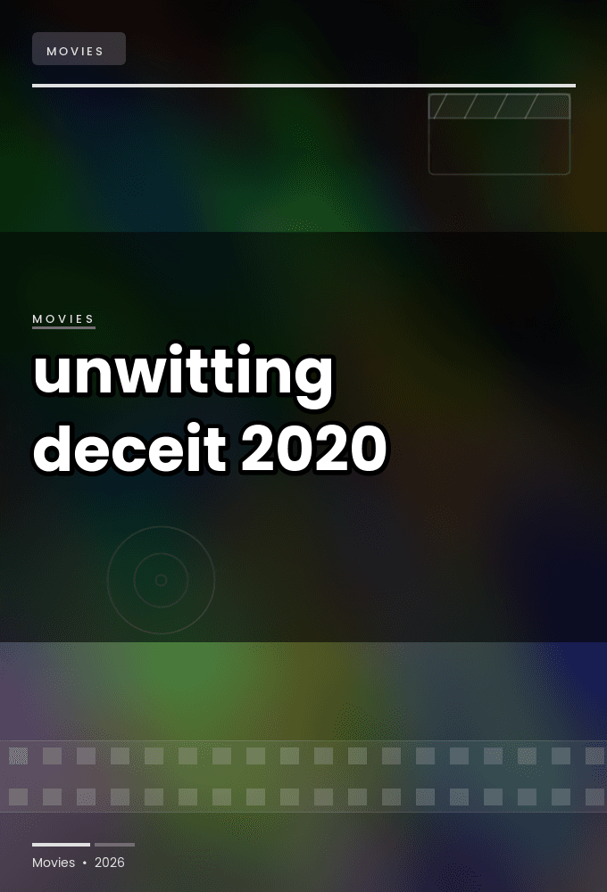 unwitting deceit 2020 720p pcok web-dl aac 2 0 h 264-jff