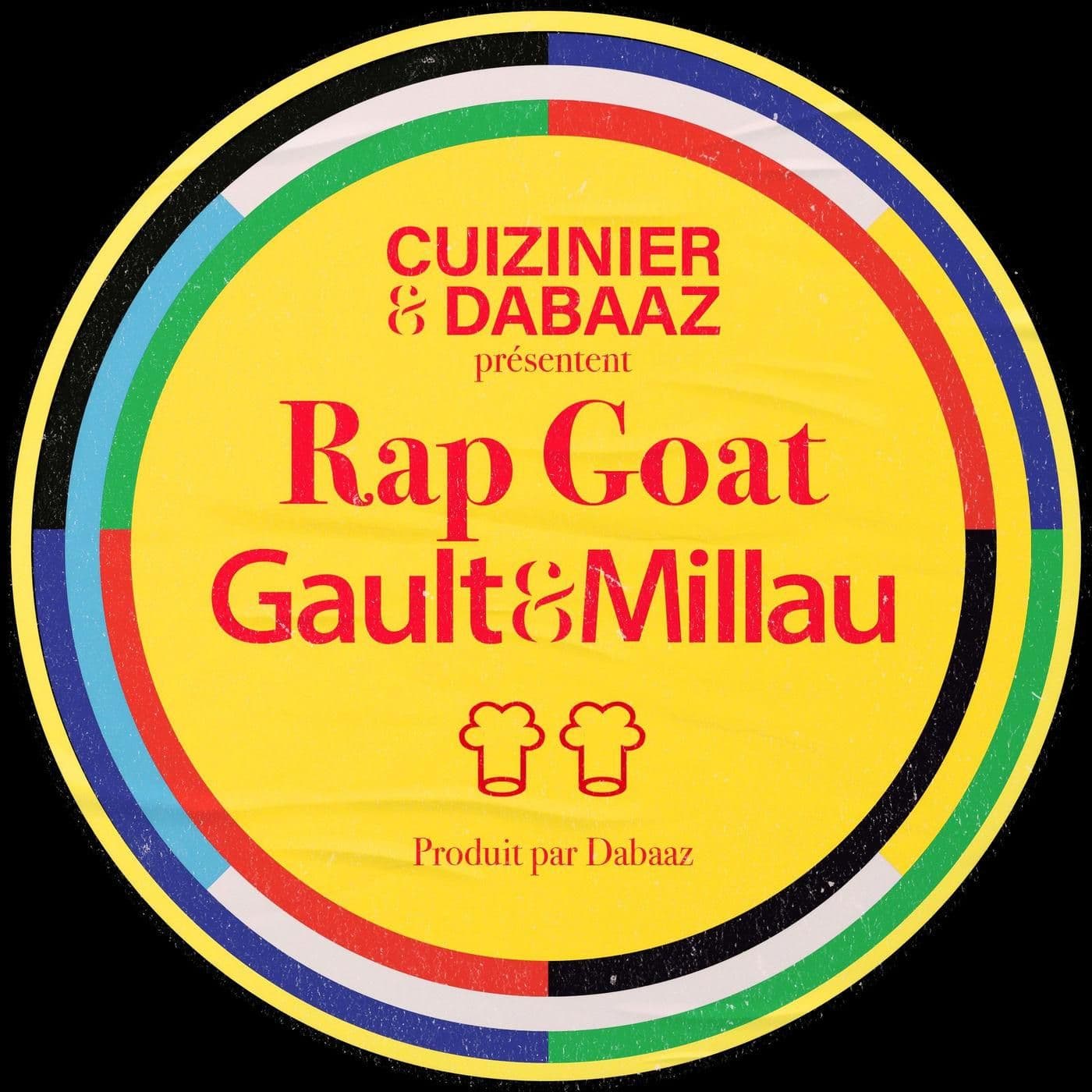 Cuizinier_x_Dabaaz-Rap_Goat_Gault_And_Millau-SINGLE-WEB-FR-2026-OND