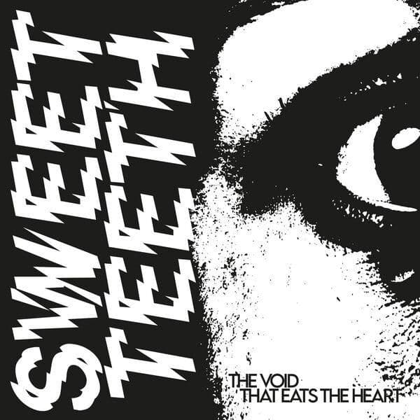 Sweet_Teeth-The_Void_That_Eats_The_Heart-WEB-2026-ENRiCH