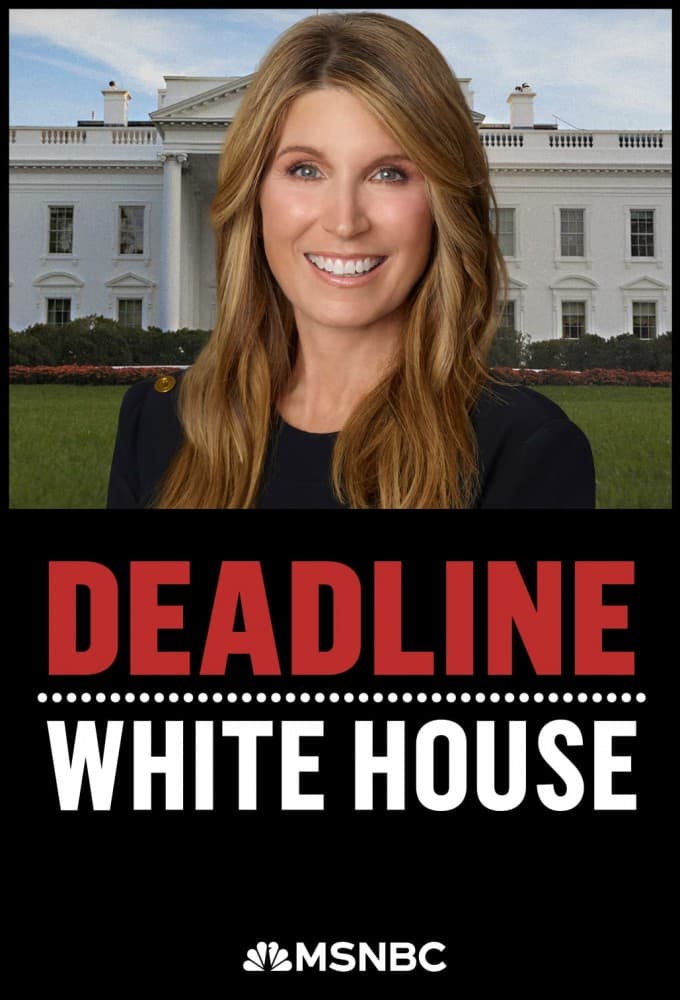 Deadline White House
