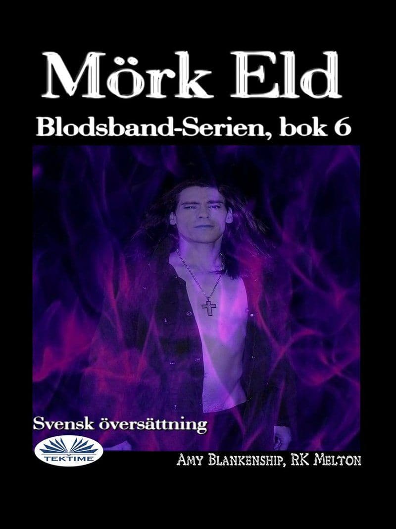 Amy.Blankenship.Mork.Eld.Blodsband.Bok.6.2026.SWEDiSH.RETAiL.ePub.eBOOK-DECiPHER