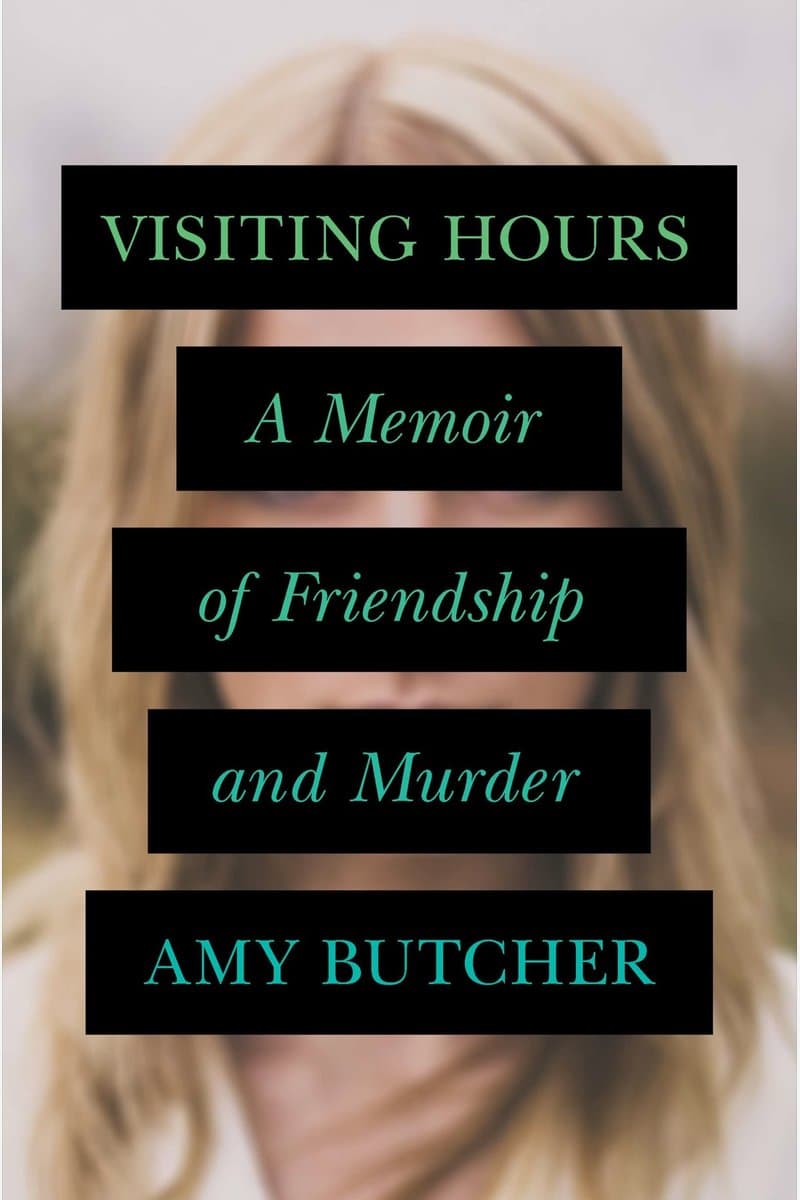 Amy.Butcher.Visiting.Hours.A.Memoir.of.Friendship.and.Murder.2015.RETAiL.EPUB.eBook-NODE