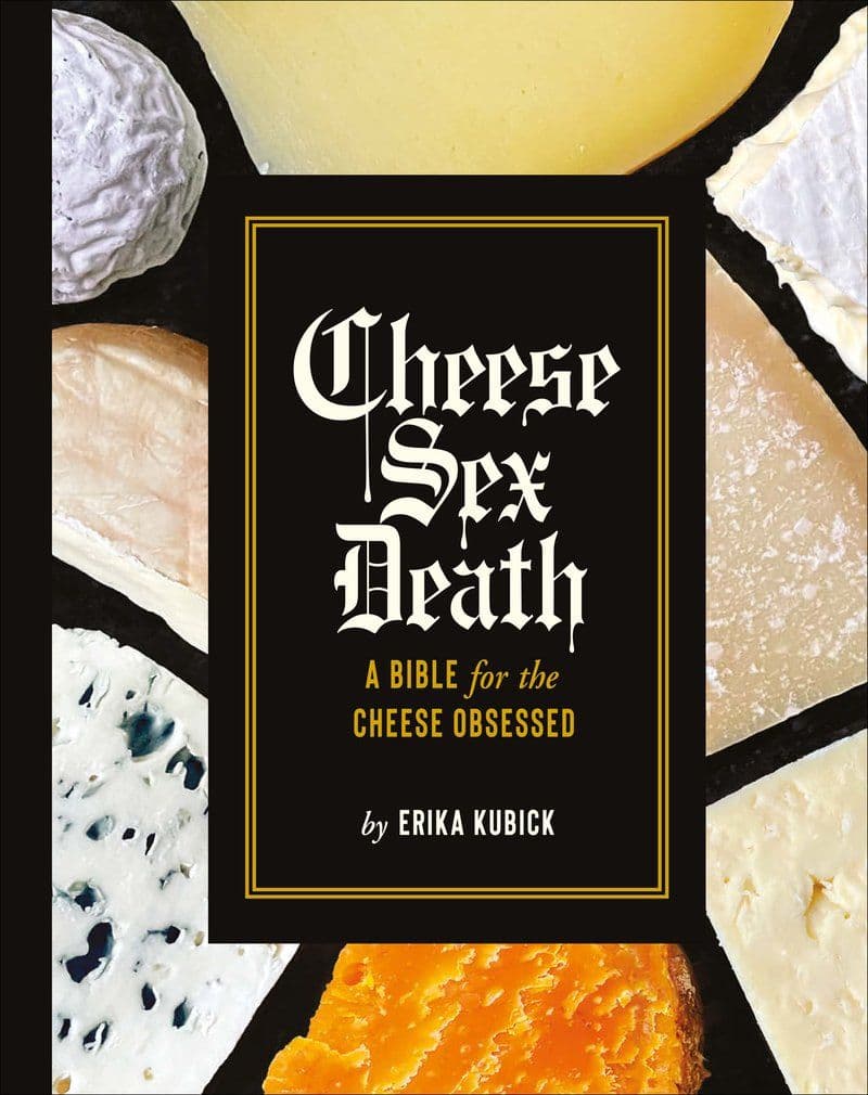 Erika.Kubick.-.Cheese.Sex.Death.2021.RETAIL.EPUB.eBook-CTO