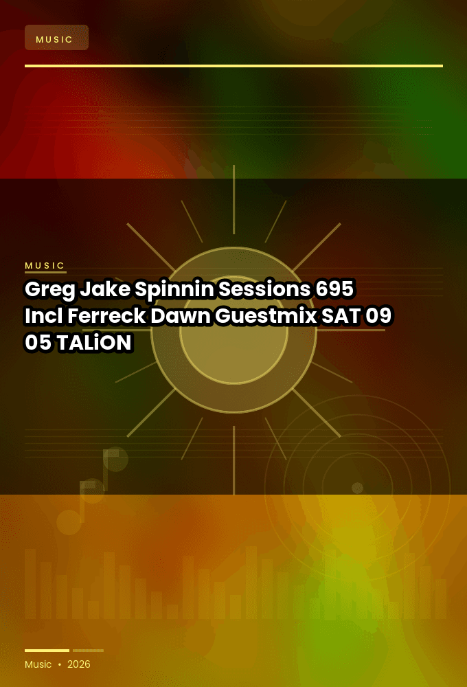 Greg_Jake_-_Spinnin_Sessions_695_Incl_Ferreck_Dawn_Guestmix-SAT-09-05-2026-TALiON