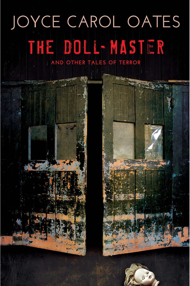 Joyce.Carol.Oates.The.Doll-Master.And.Other.Tales.of.Terror.2016.RETAiL.EPUB.eBook-NODE