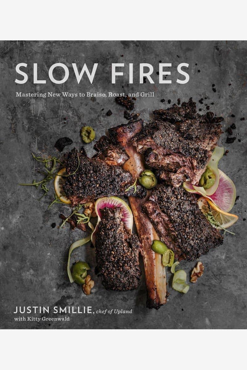 Justin.Smillie.and.Kitty.Greenwald.Slow.Fires.Mastering.New.Ways.to.Braise.Roast.and.Grill.A.Cookbook.2015.RETAiL.EPUB.eBook-NODE